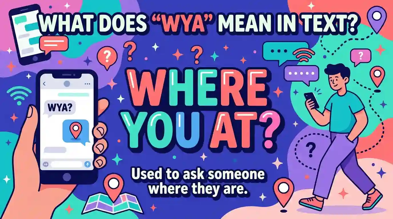 What-Does-WYA-Mean-in-Text